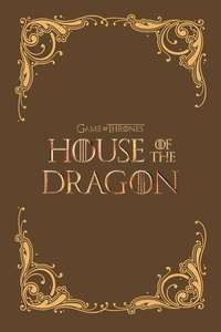 House of the Dragon - Posters