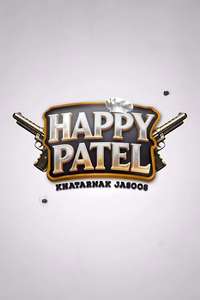 Happy Patel: Khatarnak Jasoos - Posters