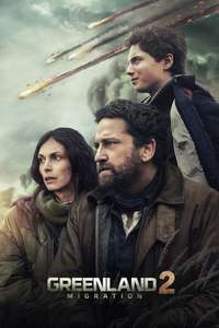 Greenland 2: Migration - Posters