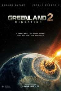 Greenland 2: Migration - Posters