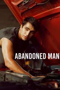 Abandoned Man - Posters
