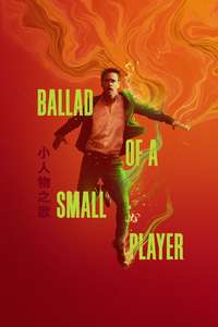 Ballad of a Small Player - Posters