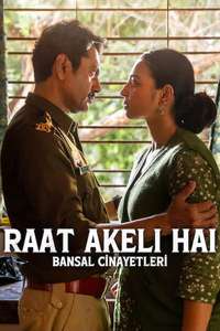 Raat Akeli Hai: The Bansal Murders - Posters