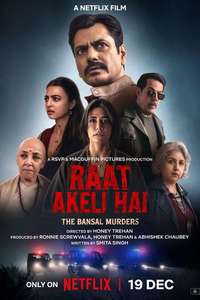 Raat Akeli Hai: The Bansal Murders - Posters