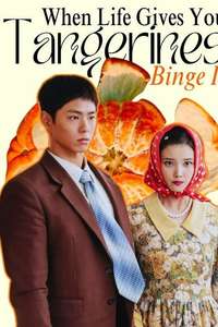 When Life Gives You Tangerines - Posters