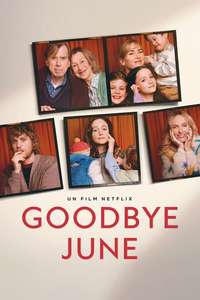 Goodbye June - Posters