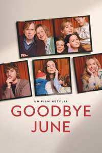 Goodbye June - Posters