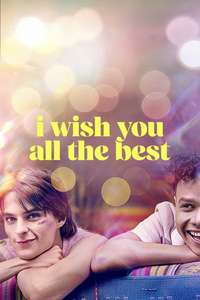 I Wish You All the Best - Posters
