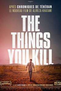 The Things You Kill - Posters