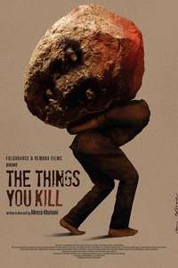 The Things You Kill - Posters