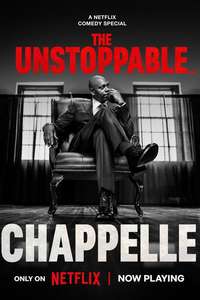 Dave Chappelle: The Unstoppable... - Posters
