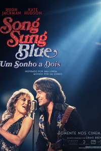Song Sung Blue - Posters