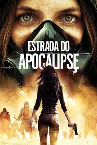Apocalypse Road - Posters