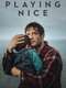 Playing Nice : Season 1