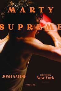 Marty Supreme - Posters