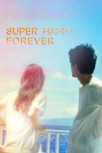 Super Happy Forever - Posters