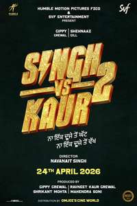 Singh vs Kaur 2 - Posters