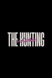 The Hunting Wives - Posters