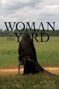 The Woman in the Yard - Posters