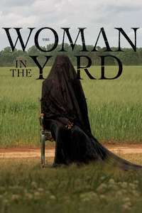 The Woman in the Yard - Posters