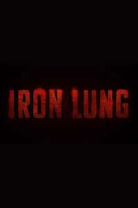 Iron Lung - Posters
