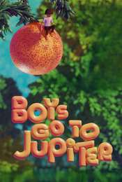 Boys Go to Jupiter