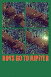 Boys Go to Jupiter - Posters