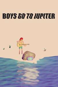 Boys Go to Jupiter - Posters