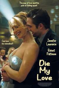 Die My Love - Posters