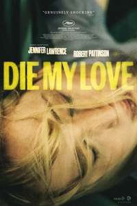 Die My Love - Posters