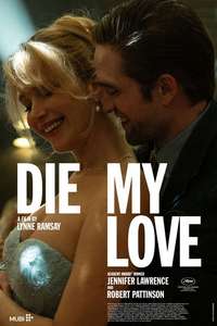 Die My Love - Posters