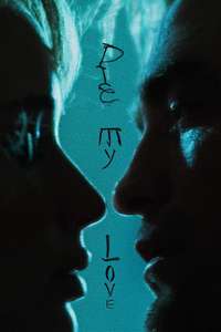Die My Love - Posters