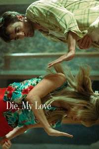 Die My Love - Posters