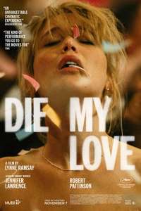 Die My Love - Posters