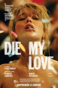Die My Love - Posters