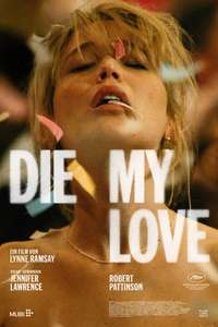 Die My Love - Posters