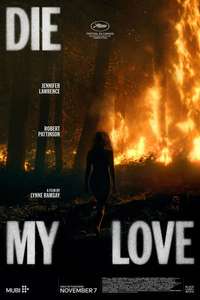 Die My Love - Posters