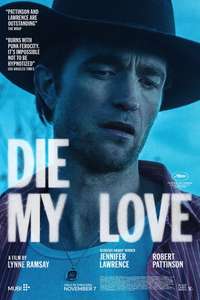 Die My Love - Posters