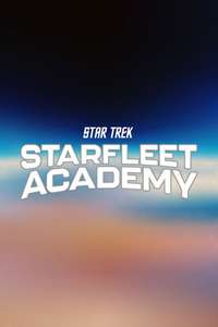 Star Trek: Starfleet Academy - Posters