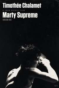 Marty Supreme - Posters