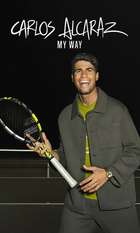 Carlos Alcaraz: My Way