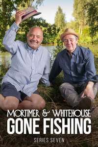 Mortimer & Whitehouse: Gone Fishing - Posters