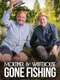 Mortimer & Whitehouse: Gone Fishing : Series 7