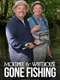 Mortimer & Whitehouse: Gone Fishing : Series 8