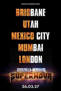 Godzilla x Kong: Supernova - Posters