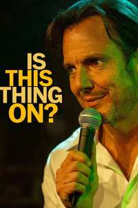 Is This Thing On? - Posters