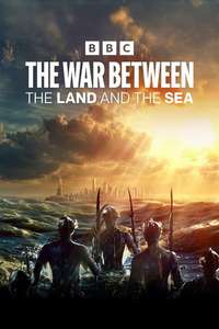 The War Between the Land and the Sea - Posters