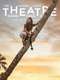 Theatre: The Myth of Reality