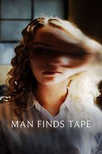 Man Finds Tape - Posters