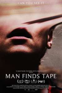 Man Finds Tape - Posters